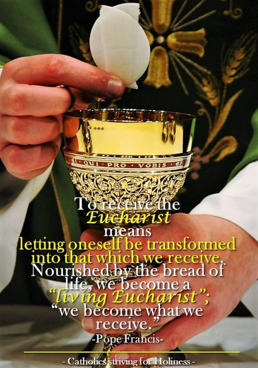 POPE FRANCIS: JESUS TRANSFORMS US INTO HIMSELF IN THE HOLY COMMUNION. 2