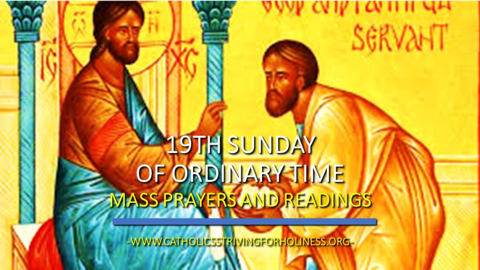 19th SUNDAY IN ORDINARY TIME YEAR C MASS PRAYERS AND READINGS. 2