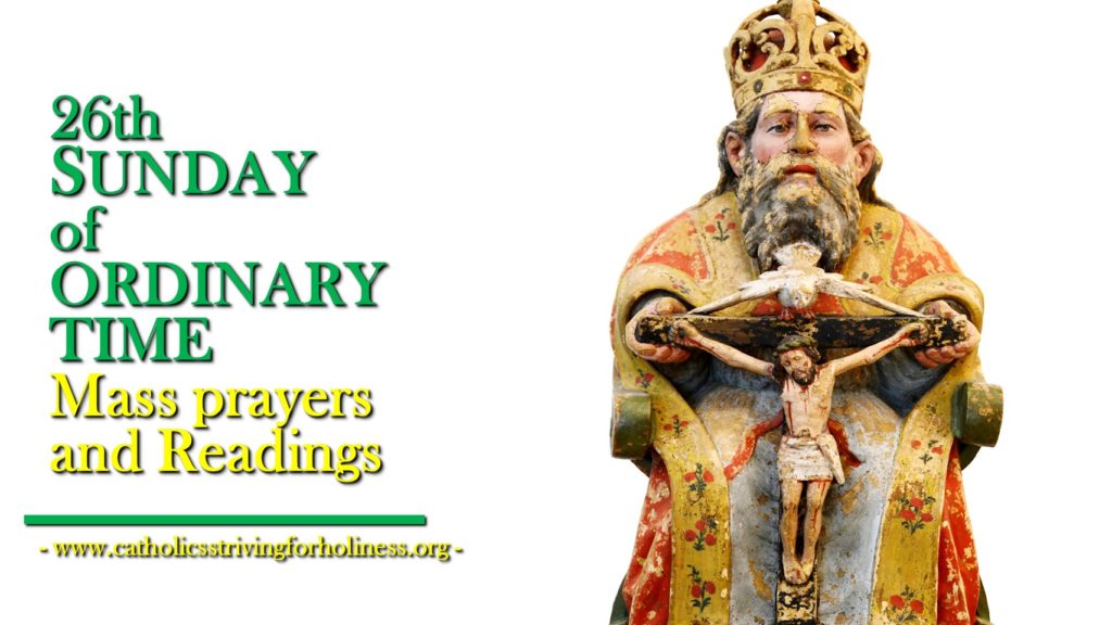 26th SUNDAY IN ORDINARY TIME YEAR A MASS PRAYERS AND READINGS. 2