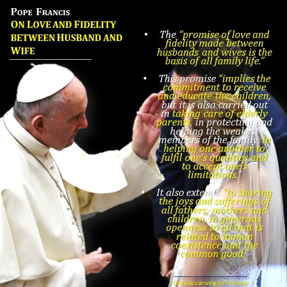 POPE FRANCIS ON LOVE AND FIDELITY BETWEEN HUSBAND AND WIFE 2