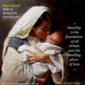 HUMILITY 2. Know thyself 4