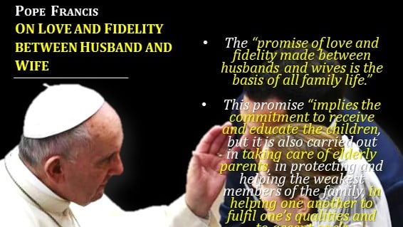 POPE FRANCIS ON LOVE AND FIDELITY BETWEEN HUSBAND AND WIFE 3