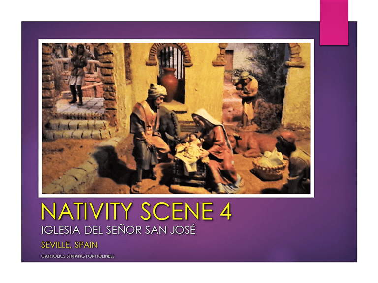 NATIVITY SCENE 4: IGLESIA DEL SEÑOR SAN JOSÉ (Seville, Spain). 8 nativity scene