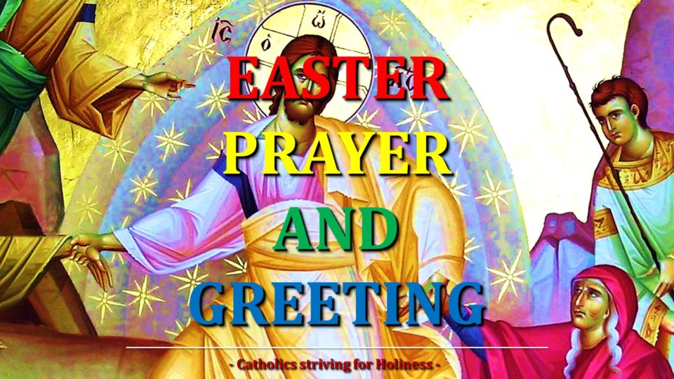 happy easter prayer and greeting