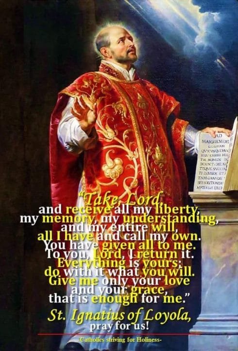 July 31: ST. IGNATIUS OF LOYOLA, Founder of the Society of Jesus. 2