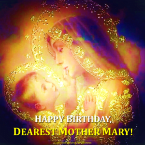 Happy Birthday Mother Mary 4