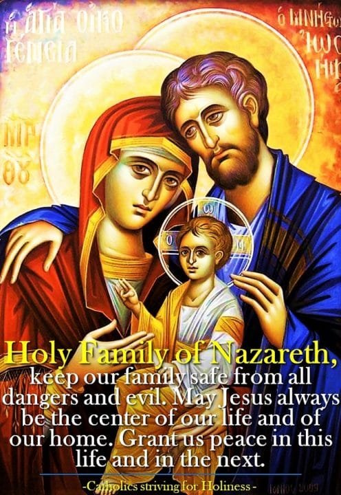 DAILY PRAYER TO THE HOLY FAMILY OF NAZARETH. - Catholics Striving For