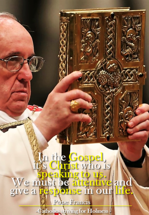 POPE FRANCIS' CATECHESES ON THE HOLY MASS: THE GOSPEL AND THE HOMILY. 1