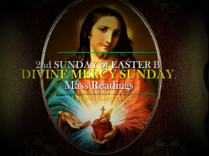 DIVINE MERCY (B) Mass readings 4