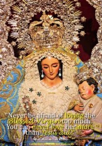 Do not be afraid to love Mary 4