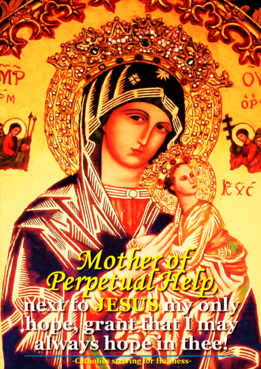Novena To Mother Of Perpetual Help 4 - Catholics Striving For Holiness