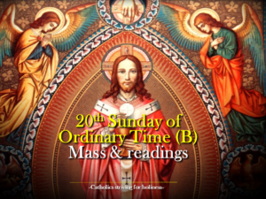 20th Sunday B Mass prayers and readings 4