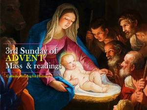 3rd Advent Sunday Mass and readings 4