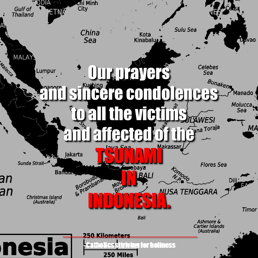 TSUNAMI IN INDONESIA: URGENT PRAYERS FOR THE VICTIMS AND AFFECTED. 1