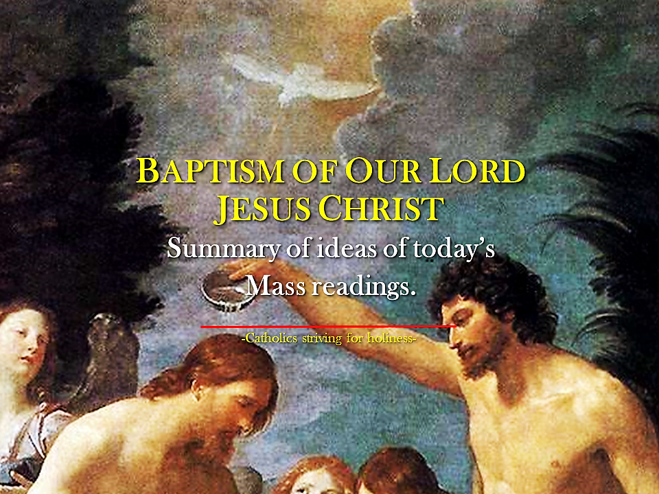 THE BAPTISM OF OUR LORD JESUS CHRIST. WHY DID JESUS SUBMIT HIMSELF TO ST. JOHN'S BAPTISM? 1