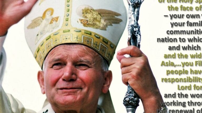st. john paul II to Filipinos