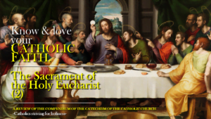 Sacrament of the Holy Eucharist 2