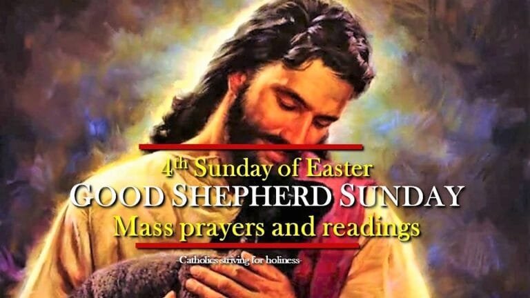 4th Sunday of Easter C. GOOD SHEPHERD SUNDAY MASS PRAYERS AND READINGS. 4 4th sunday of easter c