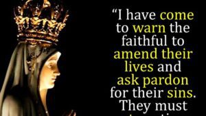 our lady of Fatima message amend your life