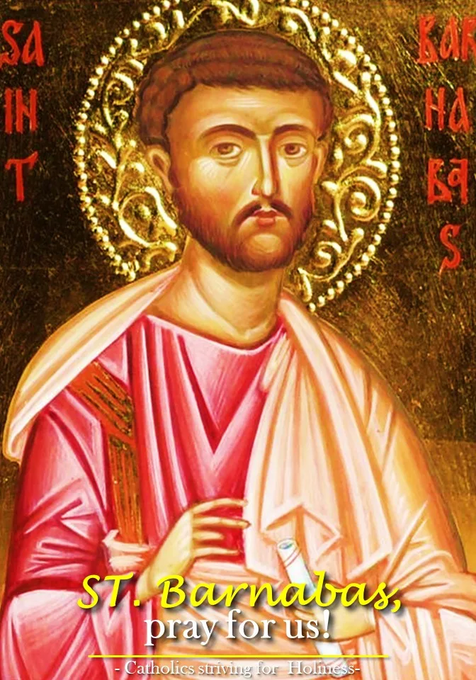June 11: Saint BARNABAS, Apostle 1 St. Barnabas