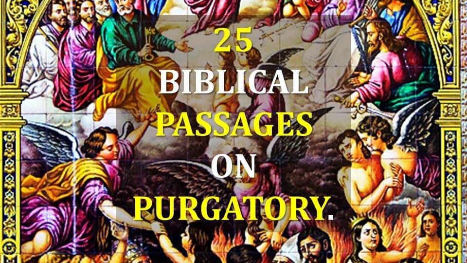 THE BIBLICAL BASIS OF PURGATORY. 4