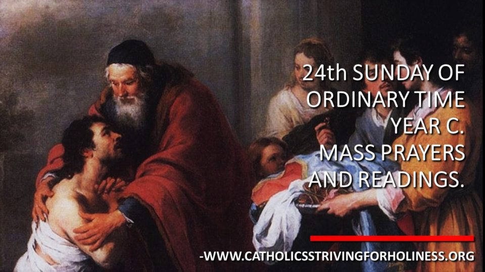 24th Sunday in Ordinary Time C