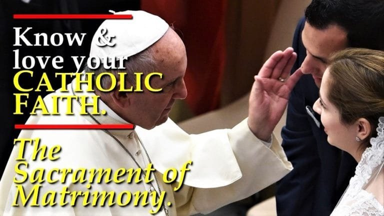 KNOW AND LOVE YOUR CATHOLIC FAITH: THE SACRAMENT OF MATRIMONY (Compendium nos.337-350) 2 Compendium of the Catholic Church on Matrimony