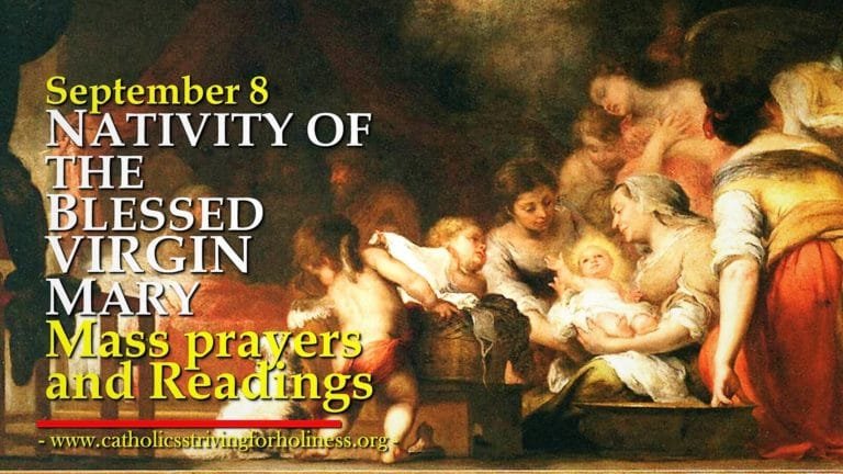 September 8 Nativity of the Blessed Virgin Mary Mass prayers and readings