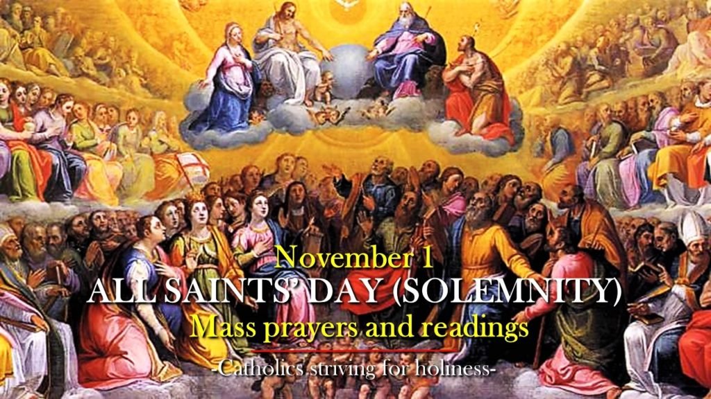 Nov. 1 ALL SAINTS' DAY (SOLEMNITY). MASS PRAYERS AND READINGS
