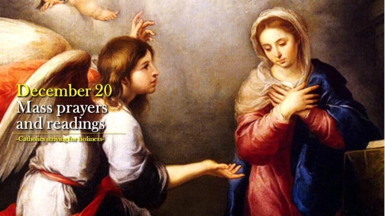 Dec 20 mass prayers and readings