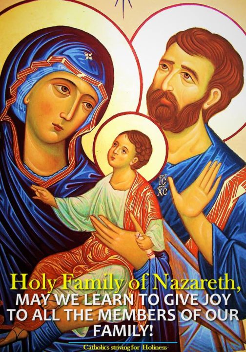HOLY FAMILY, MAY WE SHOW OUR LOVE AND GIVE JOY TO OUR FAMILY! 2