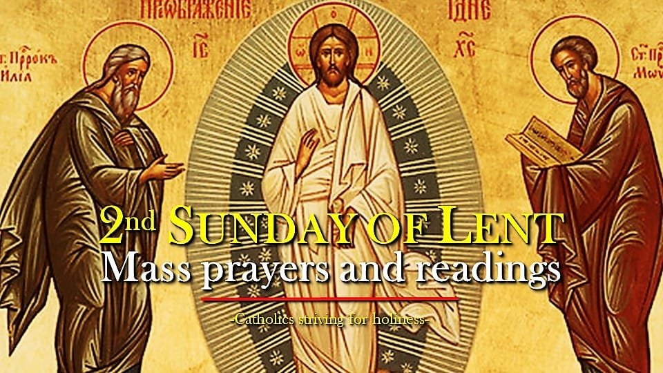 2nd Sunday Of Lent A Archives Catholics Striving For Holiness