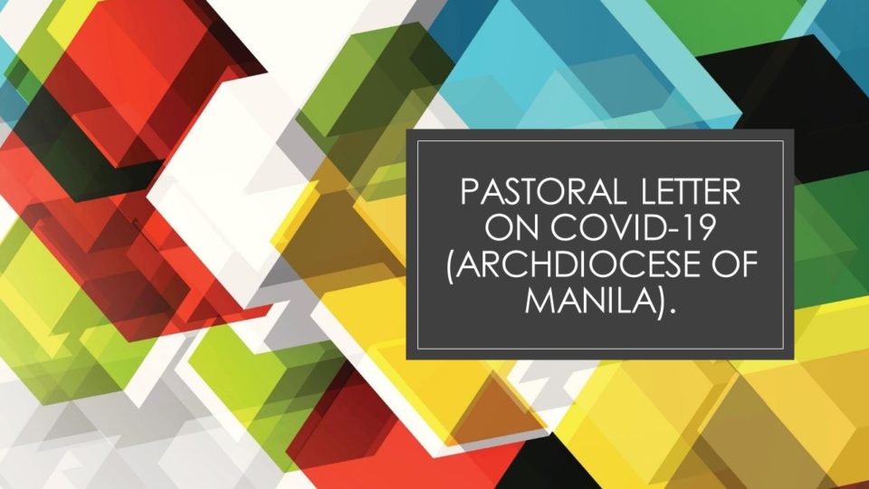 PASTORAL LETTER ON COVID-19 (ARCHDIOCESE OF MANILA). 21
