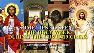 TIPS TO LIVE HOLY WEEK 4