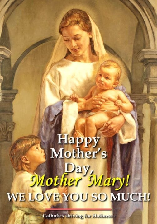 WHY DO CATHOLICS LOVE MOTHER MARY? HERE’S WHY. 1