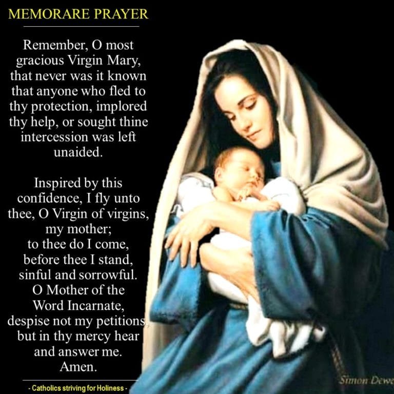 THE “MEMORARE” (REMEMBER) PRAYER TO MARY - Catholics Striving For Holiness