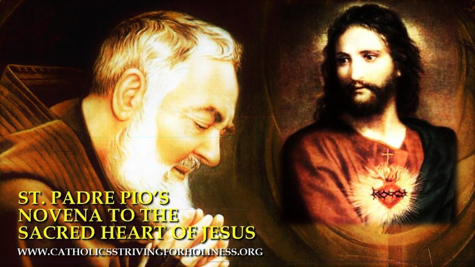 NOVENA TO THE SACRED HEART OF JESUS BY ST. PADRE PIO. 1
