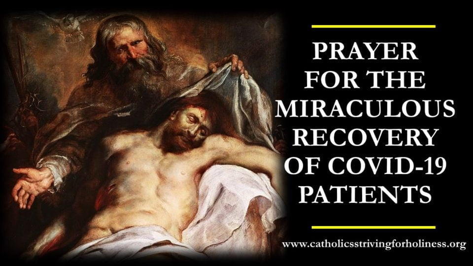 PRAYER MIRACULOUS RECOVERY COVID-19