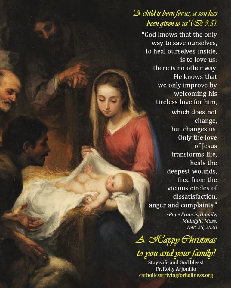 Dec. 25 CHRISTMAS HOMILY. THE JOY OF CHRISTMAS Catholics Striving