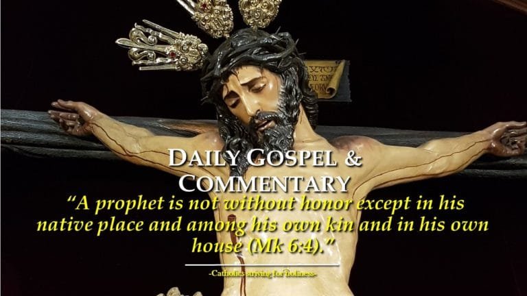 WEDNESDAY 4TH WEEK IN ORDINARY TIME GOSPEL, COMMENTARY AND READING. NO PROPHET IS HONORED IN HIS OWN COUNTRY (Mk 6:1–6). 3 4th-ot-wednesday