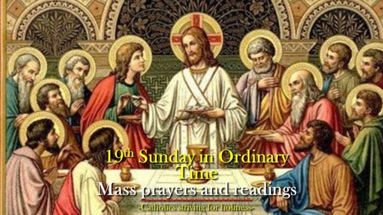 19th Sunday in Ordinary Time B Mass prayers and readings.