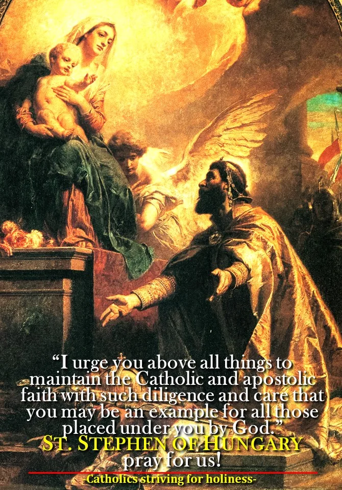August 16. St. STEPHEN OF HUNGARY. Short bio + Divine Office 2nd reading. 2 St. Stephen of Hungary