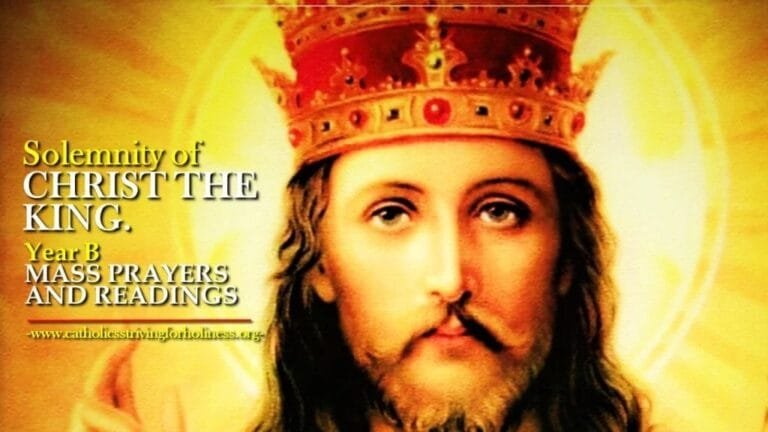 CHRIST THE KING YEAR B MASS PRAYERS AND READINGS 4 Christ the King B